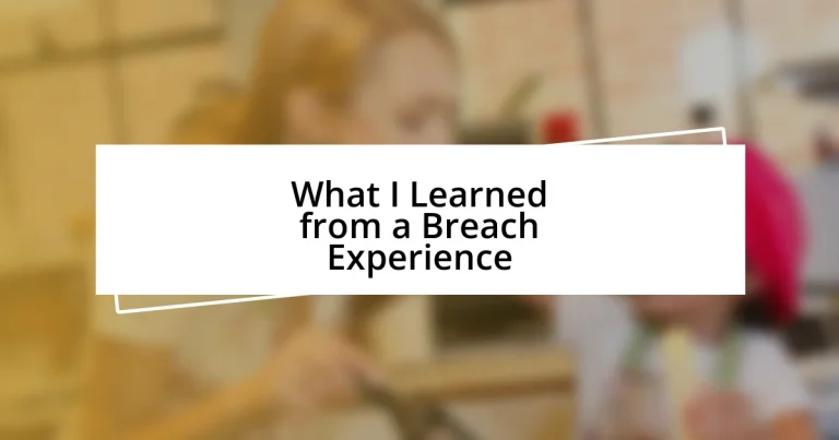 What I Learned from a Breach Experience